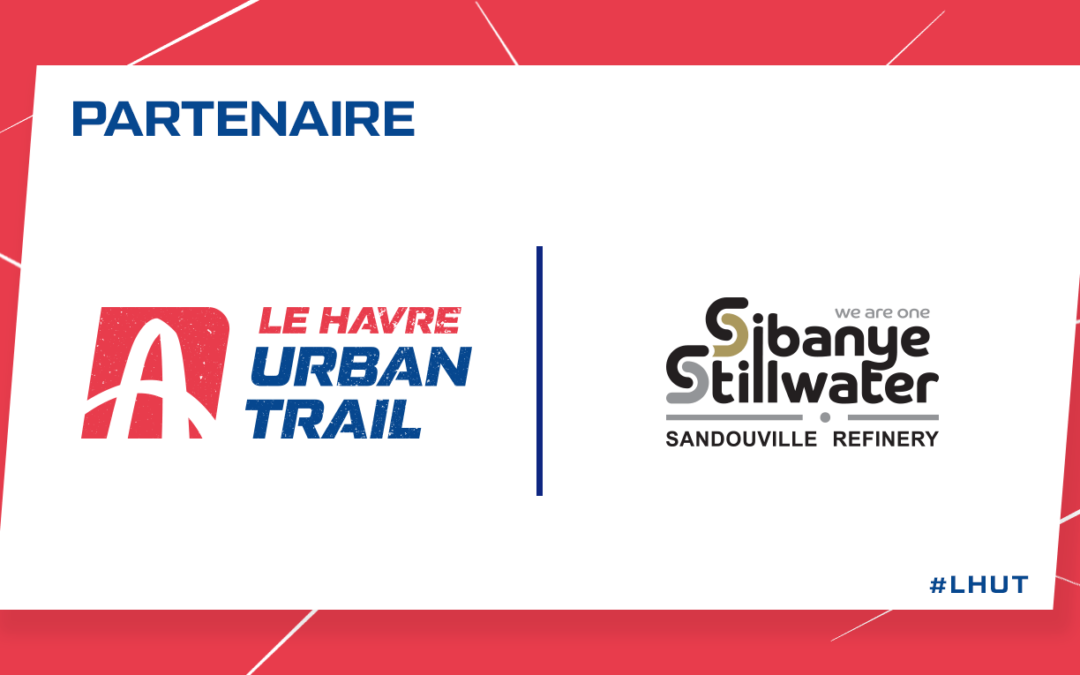 Sibanye Stillwater Sandouville Refinery soutient la 4ᵉ édition du Havre Urban Trail en tant que partenaire officiel de l'événement.